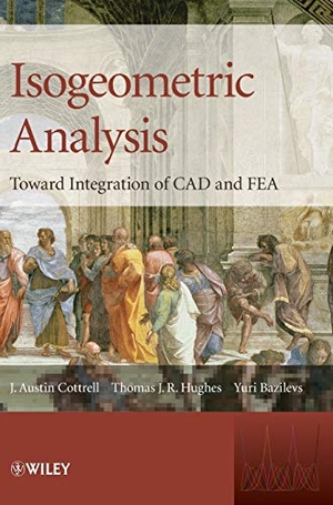 Cottrell / Bazilevs et al. Isogeometric Analysis. John Wiley & Sons, 2009.