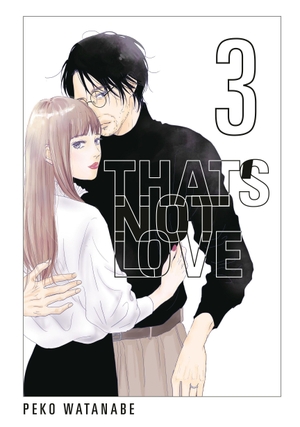 Watanabe, Peko. That's Not Love 3. Random House LLC US, 2026.