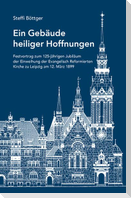 Ein Gebäude heiliger Hoffnungen