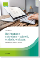 Rechnungen schreiben - schnell, einfach, wirksam