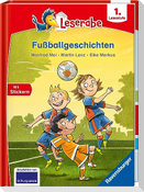 Fußballgeschichten - Leserabe 1. Klasse