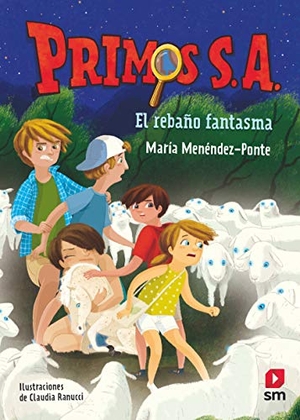 Ranucci, Claudia / María Menéndez-Ponte. El rebaño fantasma. EDICIONES SM, 2020.