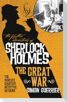 The Further Adventures of Sherlock Holmes - Sherlock Holmes and the Great War
