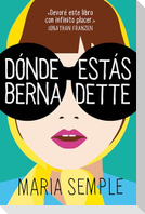 Dónde Estás, Bernadette / Where'd You Go, Bernardette