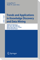 Trends and Applications in Knowledge Discovery and Data Mining