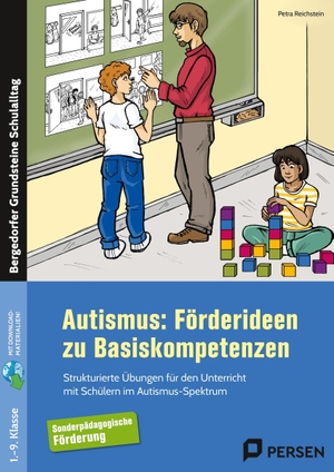 Reichstein, Petra. Autismus: Förderideen zu Basiskompetenzen - Strukturierte Übungen für den Unterricht mit Schülern im Autismus-Spektrum (1. bis 9. Klasse). Persen Verlag i.d. AAP, 2020.