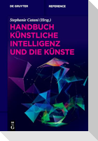 Handbuch Künstliche Intelligenz und die Künste