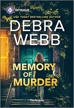 Webb, Debra. Memory of Murder. Harlequin, 2025.