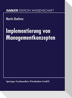 Implementierung von Managementkonzepten