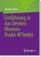 Einführung in das Denken Munasu Duala-M¿bedys