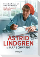 Deine Briefe lege ich unter die Matratze.