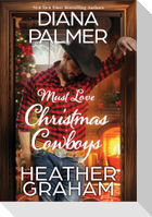 Must Love Christmas Cowboys