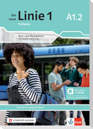 Die neue Linie 1 Schweiz A1.2 - Hybride Ausgabe allango. Kurs- und Übungsbuch mit Audios und Videos inklusive Lizenzschlüssel allango (24 Monate)