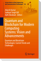 Quantum and Blockchain for Modern Computing Systems: Vision and Advancements