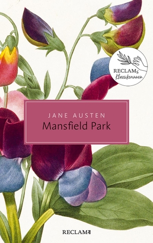 Austen, Jane. Mansfield Park. Reclam Philipp Jun., 2016.