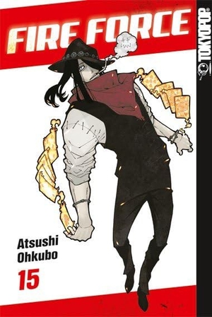 Ohkubo, Atsushi. Fire Force 15. TOKYOPOP GmbH, 2020.