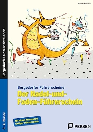 Wehren, Bernd. Der Nadel- und Faden-Führerschein - 2. bis 4. Klasse. Persen Verlag i.d. AAP, 2020.