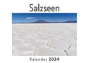 Salzseen (Wandkalender 2024, Kalender DIN A4 quer, Monatskalender im Querformat mit Kalendarium, Das perfekte Geschenk)