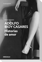 Historias de Amor / Love Stories