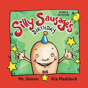 Simon. Silly Sausages' Birthday (US soft cover) STORY & ACTIVITIES - US English. , 2022.