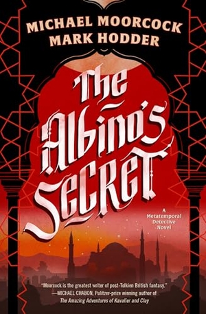 Moorcock, Michael / Mark Hodder. The Albino's Secret. Yen Press, 2025.