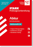 STARK Mathematik GK - Abitur 2027 Berlin/Brandenburg - Prüfungsvorbereitung