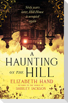 A Haunting on the Hill