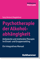 Psychotherapie der Alkoholabhängigkeit