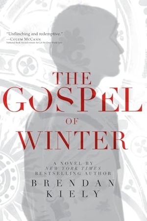 Kiely, Brendan. The Gospel of Winter. Simon & Schuster, 2015.
