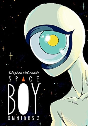 Mccranie, Stephen. Stephen McCranie's Space Boy Omnibus Volume 3. Turnaround Pub. Serv. Ltd, 2022.