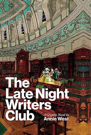 West, Annie. The Late Night Writers Club - A Graphic Novel. New Island Books, 2023.