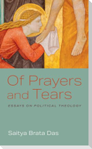 Of Prayers and Tears