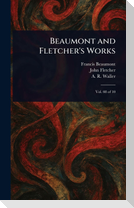 Beaumont and Fletcher's Works