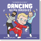 Dancing with Daddies