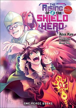 Kyu, Aiya. The Rising of the Shield Hero Volume 8 - The Manga Companion. One Peace Books, 2018.