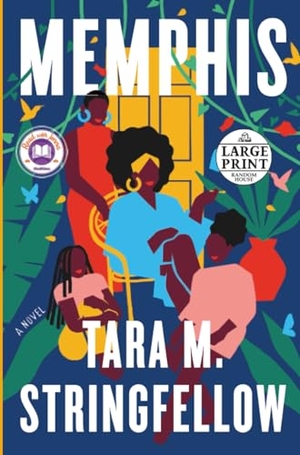Stringfellow, Tara M.. Memphis - A Read with Jenna Pick: A Novel. Diversified Publishing, 2022.