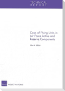 Costs of Flying Units in Air Force Active and Reserve Components