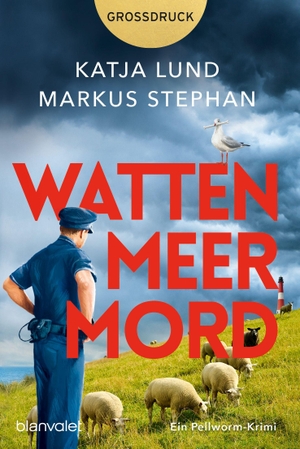Lund, Katja / Markus Stephan. Wattenmeermord - Ein Pellworm-Krimi - Der humorvolle Küstenkrimi - in großer Schrift!. Blanvalet Taschenbuchverl, 2026.