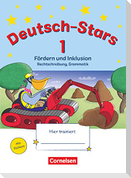 Deutsch-Stars 1. Schuljahr - Fördern und Inklusion
