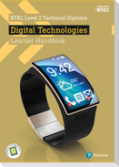 BTEC Level 2 Technical Diploma Digital Technology Learner Handbook with ActiveBook