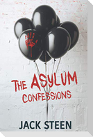 The Asylum Confessions