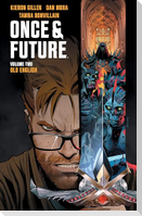 Once & Future Vol. 2