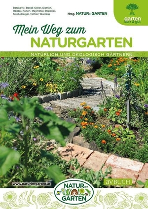 Mein Weg zum Naturgarten - Natürlich und ökologisch gärtnern. Cadmos Verlag GmbH, 2022.