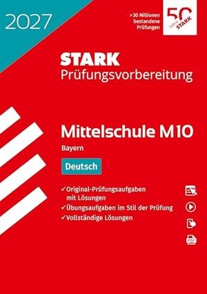 STARK Deutsch 10. Klasse - M10 Mittelschule 2027 Bayern - Prüfungsvorbereitung. Stark Verlag GmbH, 2026.