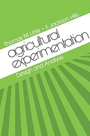 Little, Thomas M. / Little, T. M. et al. Agricultural Experimentation - Design and Analysis. John Wiley & Sons, 1978.