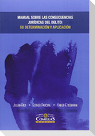Manual sobre consecuencias jurídicas del delito : su determinación y aplicación
