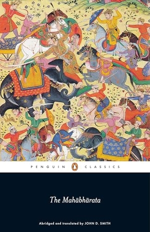 Vyasa. The Mahabharata. Allen Lane, 2009.