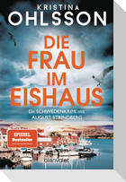Die Frau im Eishaus