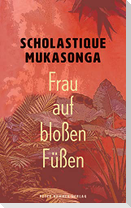 Frau auf bloßen Füßen