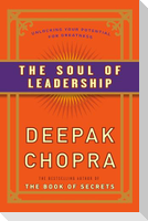 The Soul of Leadership